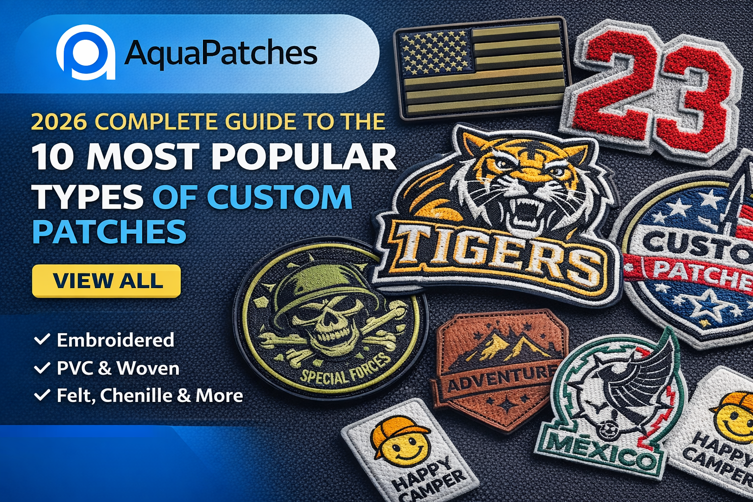 2026 Complete Guide to the 10 Most Popular Types of Custom Patches